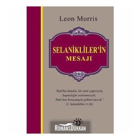 SELANIKLILER'IN MESAJI - LEON MORRIS