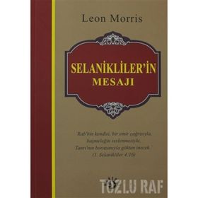 SELANIKLILER'IN MESAJI - LEON MORRIS
