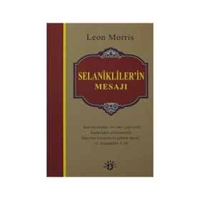 SELANIKLILER'IN MESAJI - LEON MORRIS