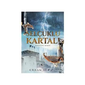 Selçuklu Kartalı - Erhan Akhan