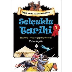 Selçuklu Tarihi 1 - Zehra Aydüz