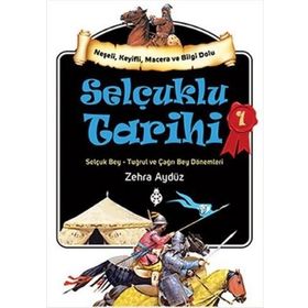 Selçuklu Tarihi 1 - Zehra Aydüz