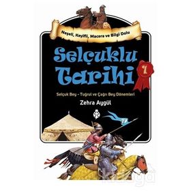 Selçuklu Tarihi 1 - Zehra Aydüz