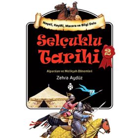 Selçuklu Tarihi 2 - Zehra Aydüz