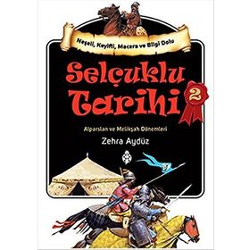Selçuklu Tarihi 2 - Zehra Aydüz