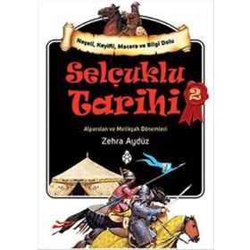 Selçuklu Tarihi 2 - Zehra Aydüz