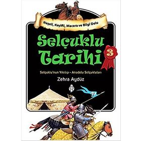 Selçuklu Tarihi 3 - Zehra Aydüz