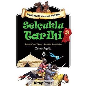 Selçuklu Tarihi 3 - Zehra Aydüz