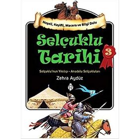 Selçuklu Tarihi 3 - Zehra Aydüz