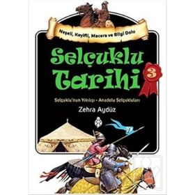 Selçuklu Tarihi 3 - Zehra Aydüz