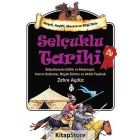 Selçuklu Tarihi 4 - Zehra Aygül