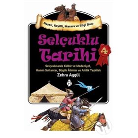 Selçuklu Tarihi 4 - Zehra Aygül