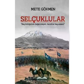 Selçuklular - Bilgetoy Yayınları