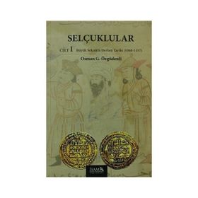 Selçuklular Cilt 1 - Osman Gazi Özgüdenli