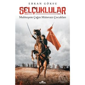 Selçuklular - Prof. Ali Muhammed Sallabi