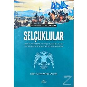 Selçuklular - Prof. Ali Muhammed Sallabi