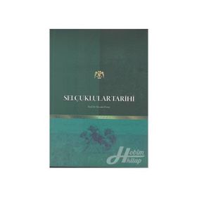 Selçuklular Tarihi - Mustafa Demir