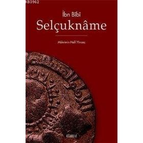 SELÇUKNÂME - İBN BIBI