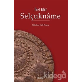 SELÇUKNÂME - İBN BIBI