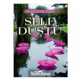 Sele Düştü - Celal Demir