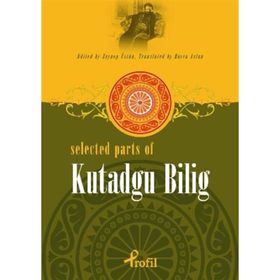 Selected Parts Of Kutadgu Bilig - Zeynep Üstün