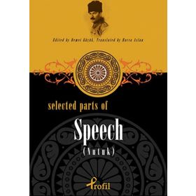 Selected Parts Of Speech Nutuk - Demet Küçük