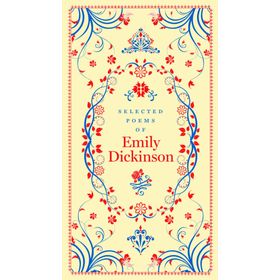 Selected Poems of Emily Dickinson