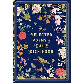 Selected Poems of Emily Dickinson