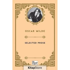 Selected Prose - Oscar Wilde