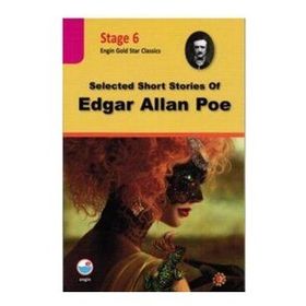 Selected Short Stories Of Edgar Allan Poe Stage 6 - Edgar Allan Poe