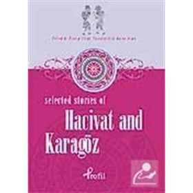 SELECTED STORIES OF HACIVAT AND KARAGÖZ - ZEYNEP ÜSTÜN