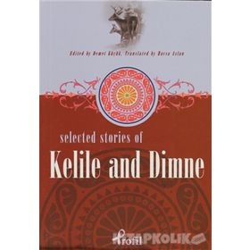 Selected Stories Of Kelile And Dimme - Demet Küçük