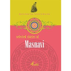 SELECTED STORIES OF MASNAVI - ZEYNEP ÜSTÜN