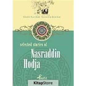 SELECTED STORIES OF NASRADDIN HODJA - DEMET KÜÇÜK