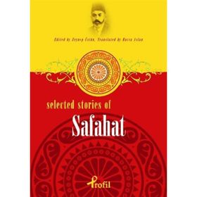 Selected Stories Of Safahat - Zeynep Üstün