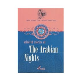 Selected Stories Of The Arabian Nights - Zeynep Üstün