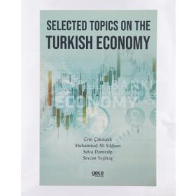 Selected Topics On The Turkish Economy-Gece Kitaplığı