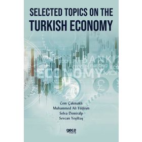 Selected Topics On The Turkish Economy-Gece Kitaplığı