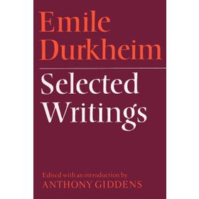 Selected Writings -Emile Durkheim
