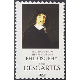 Selections From The Principles Of Philosophy - Rene Descartes