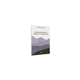 Selections From The Writings Of Kierkegaard-Gece Kitaplığı