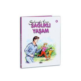 SELEN İLE EREN 4 SAĞLIKLI YAŞAM - ATTILA DAMAR