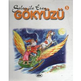 SELEN İLE EREN 5 GÖKYÜZÜ - ATTILA DAMAR