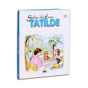 Selen İle Eren 6 Tatilde - Attila Damar