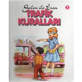 SELEN İLE EREN 7 TRAFIK KURALLARI - ATTILA DAMAR