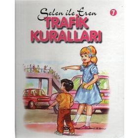 SELEN İLE EREN 7 TRAFIK KURALLARI - ATTILA DAMAR