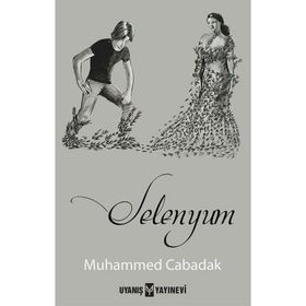 Selenyum - Muhammed Cabadak
