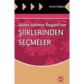 SELEY ÇAKKAN FIKRALARI - SULTAN MAHMUT KAŞGARLI