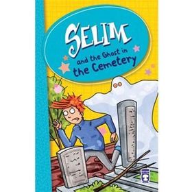 Selim And The Ghost In The Cemetery - Mustafa Orakçı