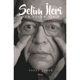 Selim İleri - Yusuf Çopur